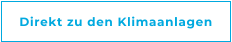 Direkt zu den Klimaanlagen